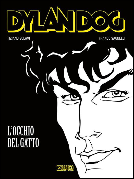 DYLAN DOG - LE GRAPHIC NOVEL #     2: L'OCCHIO DEL GATTO - CARTONATO