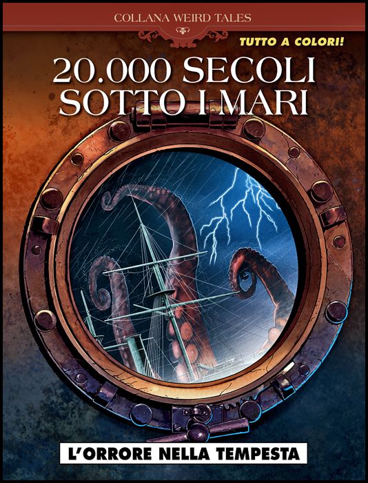 COSMO SERIE BLU #   103 - COLLANA WEIRD TALES 42 - 20.000 SECOLI SOTTO I MARI: L'ORRORE NELLA TEMPESTA