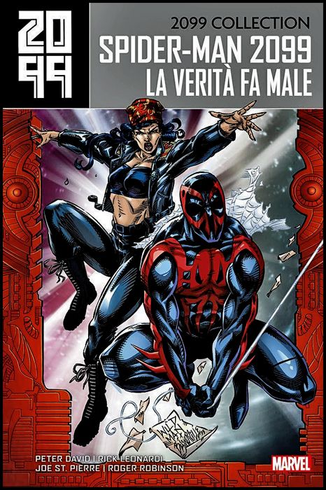 2099 COLLECTION - SPIDER-MAN #     4: LA VERITÀ FA MALE