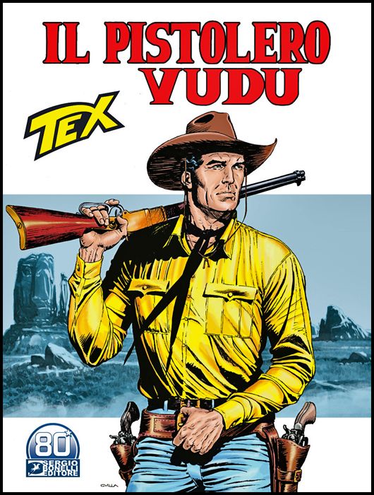 TEX GIGANTE #   726: IL PISTOLERO VUDU + MEDAGLIA KIT CARSON
