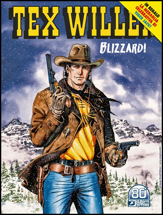 TEX WILLER #    30: BLIZZARD! + MEDAGLIA TIGER JACK