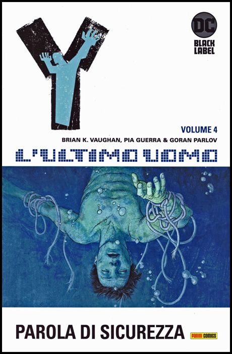 DC VERTIGO COMPLETE COLLECTION BLACK LABEL - Y L'ULTIMO UOMO #     4: PAROLA DI SICUREZZA