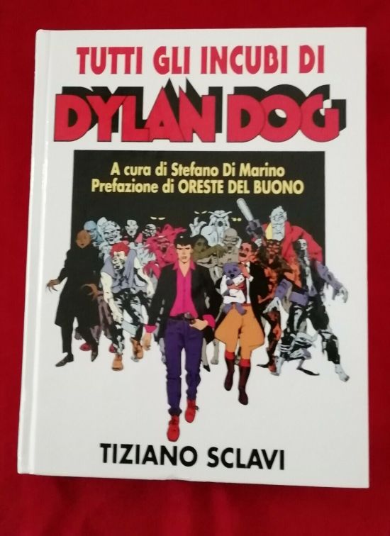 DYLAN DOG - TUTTI GLI INCUBI DI DYLAN DOG CARTONATO