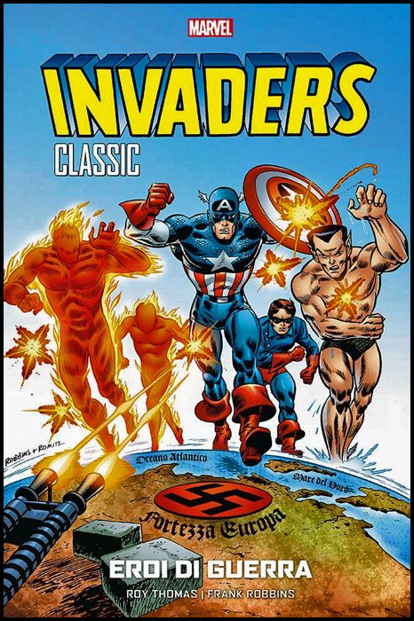 MARVEL GEEKS - INVADERS CLASSIC #     1: EROI DI GUERRA