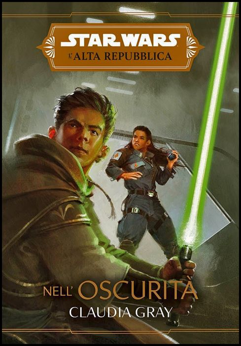 STAR WARS ROMANZI - L'ALTA REPUBBLICA: NELL'OSCURITÀ