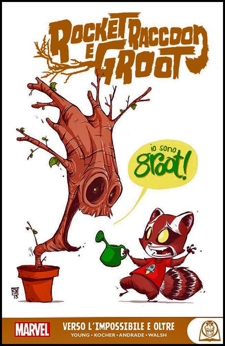 MARVEL YOUNG ADULT - ROCKET RACCOON E GROOT: VERSO L'IMPOSSIBILE E OLTRE