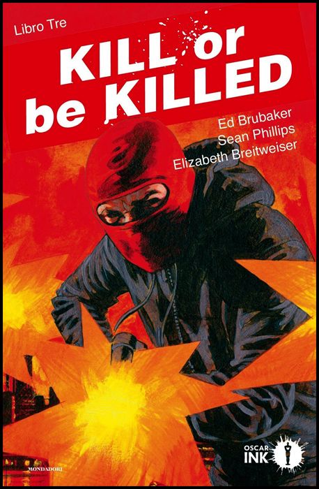 KILL OR BE KILLED #     3