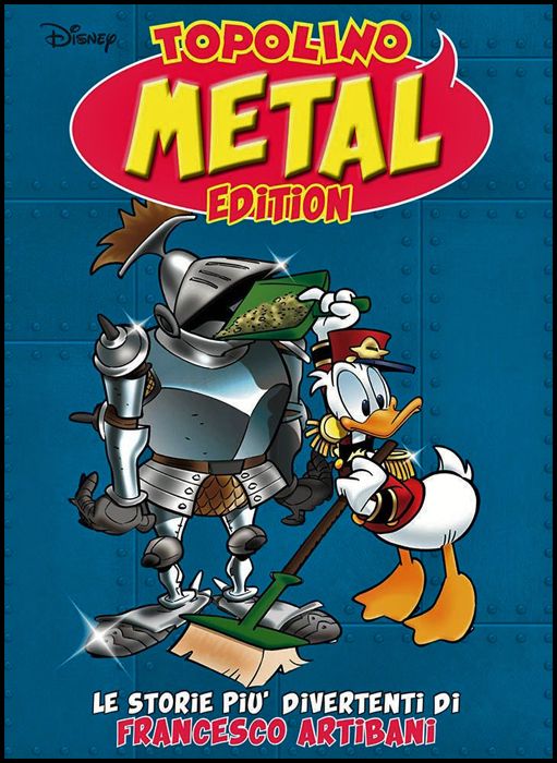 SPECIALE DISNEY GRANDI AUTORI #    92 - TOPOLINO METAL EDITION 2