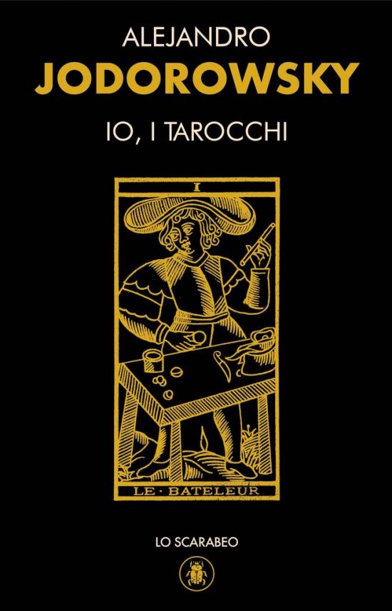 ALEJANDRO JODOROWSKY - IO, I TAROCCHI - COFANETTO LIBRO + TAROCCHI