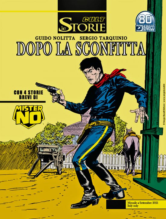 LE STORIE BONELLI - CULT #   107: DOPO LA SCONFITTA