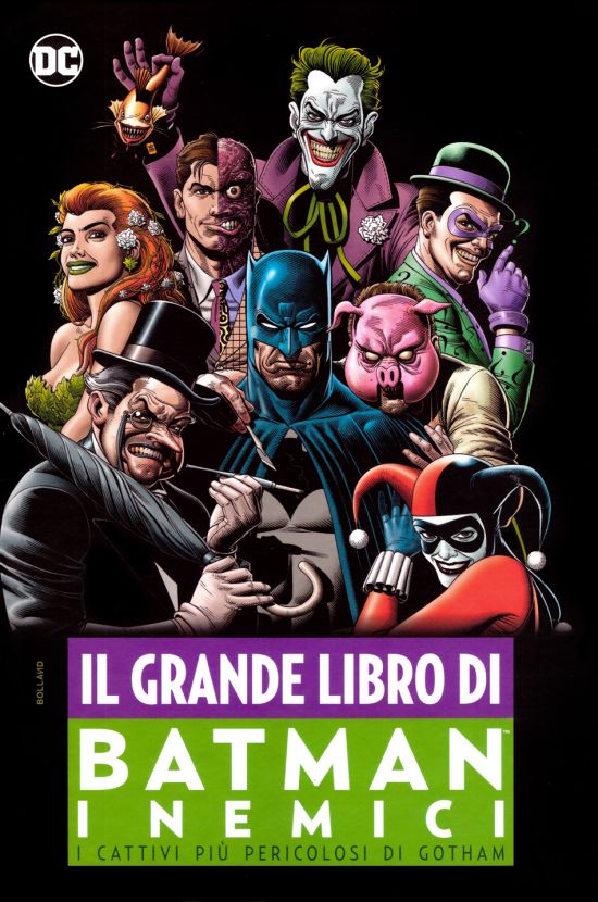 DC COMICS ANTHOLOGY - IL GRANDE LIBRO DI BATMAN: I NEMICI - I CATTIVI PIÙ PERICOLOSI DI GOTHAM