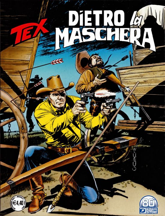 TEX GIGANTE #   731: DIETRO LA MASCHERA