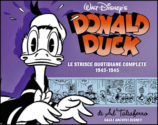 DISNEY CLASSIC #     5 - DONALD DUCK - LE STRISCE QUOTIDIANE COMPLETE 3 - 1943/1945 + LITOGRAFIA