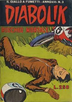 DIABOLIK ORIGINALE ANNO 13 #     3: RISCHIO MORTALE