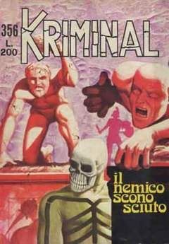 KRIMINAL #   356: IL NEMICO SCONOSCIUTO