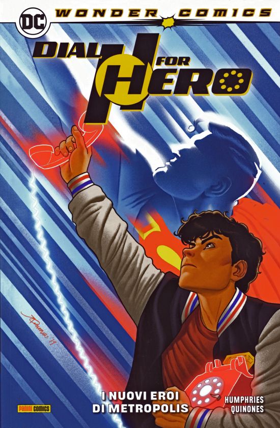 WONDER COMICS COLLECTION - DIAL H FOR HERO #     2: I NUOVI EROI DI METROPOLIS
