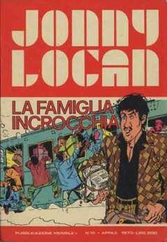 JONNY LOGAN #    10: LA FAMIGLIA INCROCCHIA