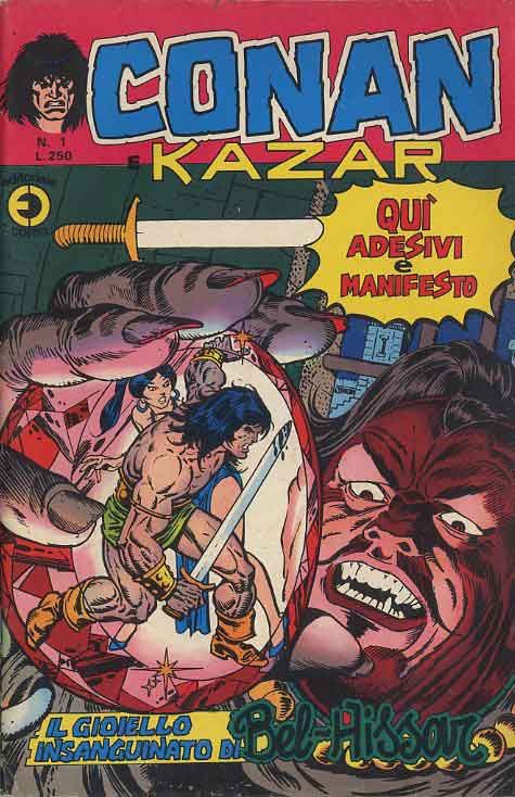 CONAN E KAZAR #     1: IL GIOIELLO INSANGUINATO DI BEL HISSAR - NO ADESIVI E MANIFESTO