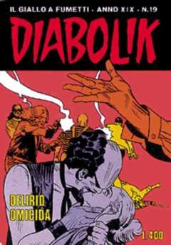 DIABOLIK ORIGINALE ANNO 19 #    19: DELIRIO OMICIDA