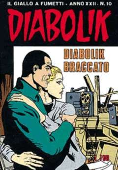 DIABOLIK ORIGINALE ANNO 22 #    10: DIABOLIK BRACCATO