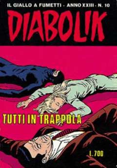 DIABOLIK ORIGINALE ANNO 23 #    10: TUTTI IN TRAPPOLA