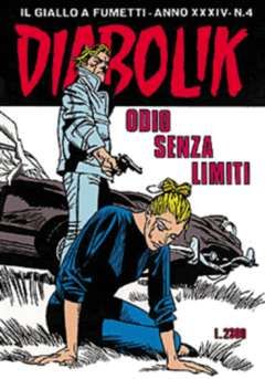 DIABOLIK ORIGINALE ANNO 34 #     4: ODIO SENZA LIMITI