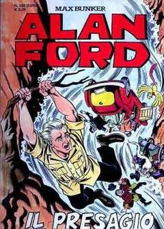 ALAN FORD ORIGINALE #   428: IL PRESAGIO