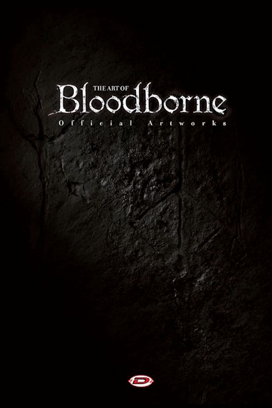 THE ART OF BLOODBORNE - OFFICIAL ARTWORKS
