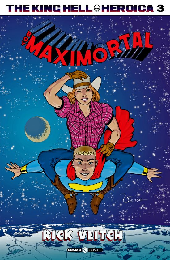 COSMO COMICS #   138 - KING HELL HEROICA 3: BOY MAXIMORTAL