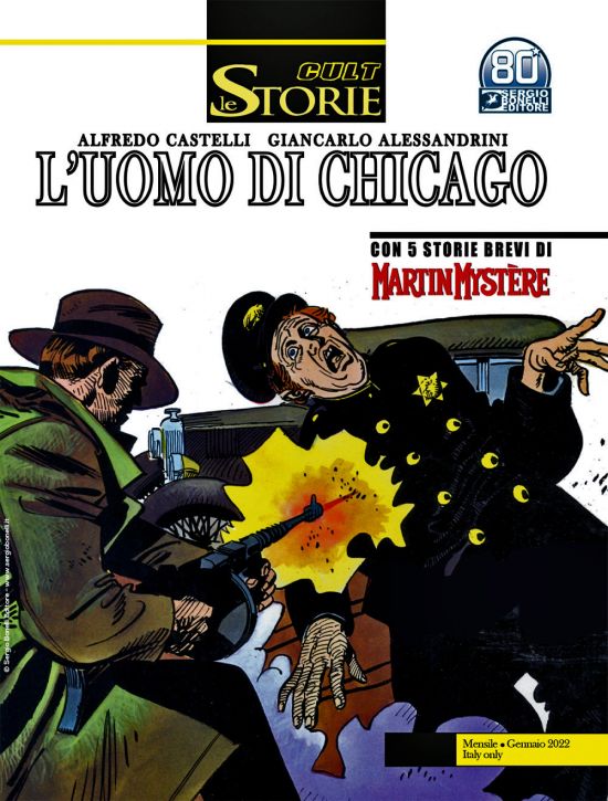 LE STORIE BONELLI - CULT #   111: L'UOMO DI CHICAGO