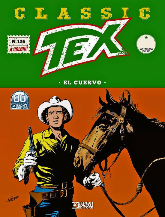 TEX CLASSIC #   126: EL CUERVO