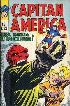 CAPITAN AMERICA #    31: ORA INIZIA L'INCUBO