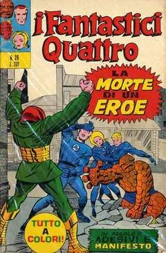 FANTASTICI QUATTRO #    26: LA MORTE DI UN EROE -  NO ADESIVI E MANIFESTO