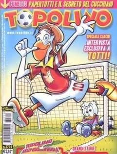 TOPOLINO LIBRETTO #  2721 + LA MOTOSLITTA DI TOPOLINO (TOTTI)