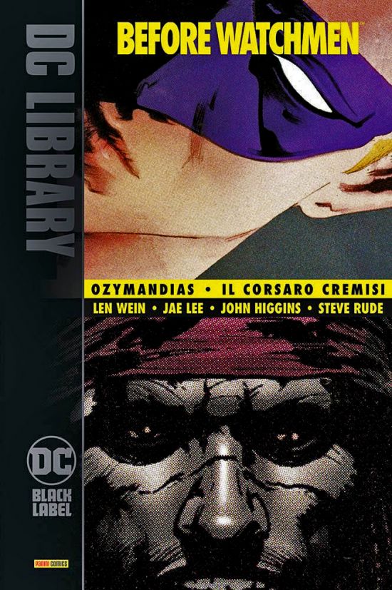 DC BLACK LABEL LIBRARY - BEFORE WATCHMEN: OZYMANDIAS/IL CORSARO CREMISI
