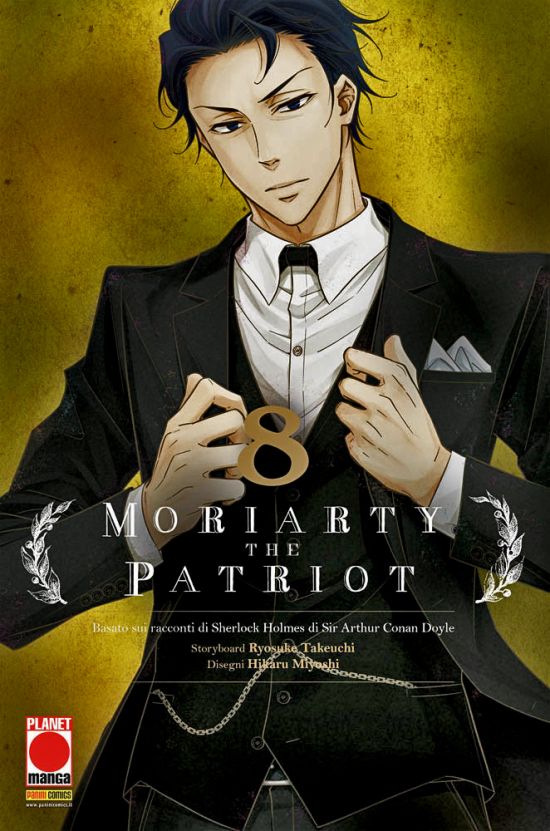 MANGA STORIE NUOVA SERIE #    82 - MORIARTY THE PATRIOT 8 - 1A RISTAMPA