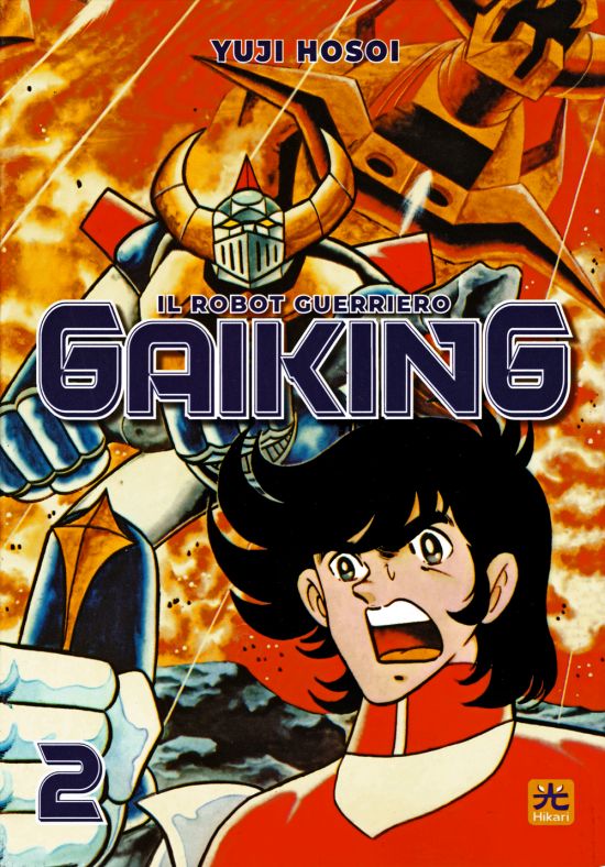 GAIKING - IL ROBOT GUERRIERO #     2
