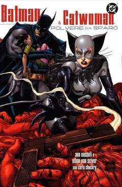 BATMAN/CATWOMAN: POLVERE DA SPARO
