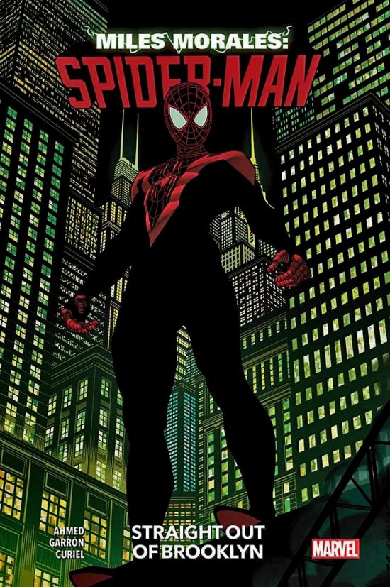 MARVEL COLLECTION - MILES MORALES #     1: STRAIGHT OUT OF BROOKLYN