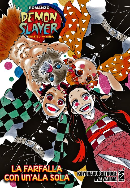 DEMON SLAYER - KIMETSU NO YAIBA: LA FARFALLA CON UN'ALA SOLA - ROMANZO