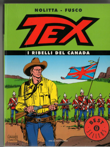 OSCAR BESTSELLERS #  1332 - TEX I RIBELLI DEL CANADA