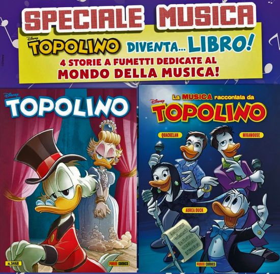 TOPOLINO LIBRETTO #  3468 + TOPOLIBRO LA MUSICA RACCONTATA DA TOPOLINO