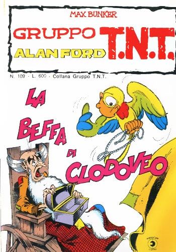 ALAN FORD GRUPPO TNT #   109: LA BEFFA DI CLODOVEO