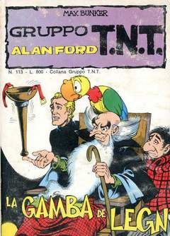 ALAN FORD GRUPPO TNT #   113: LA GAMBA DE LEGN