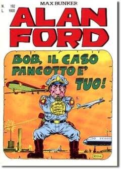 ALAN FORD ORIGINALE #   192: BOB, IL CASO PANCOTTO E' TUO!