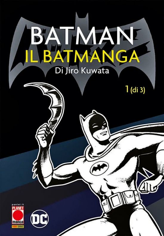 BATMAN: IL BATMANGA DI JIRO KUWATA #     1