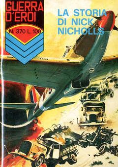 GUERRA D'EROI #   370: LA STORIA DI NICK NICHOLLS