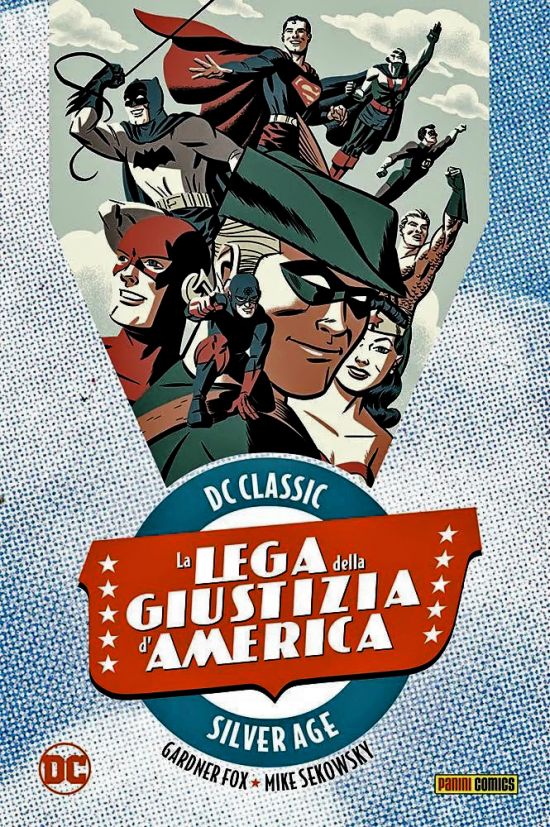 DC CLASSIC SILVER AGE - LA LEGA DELLA GIUSTIZIA D'AMERICA #     3