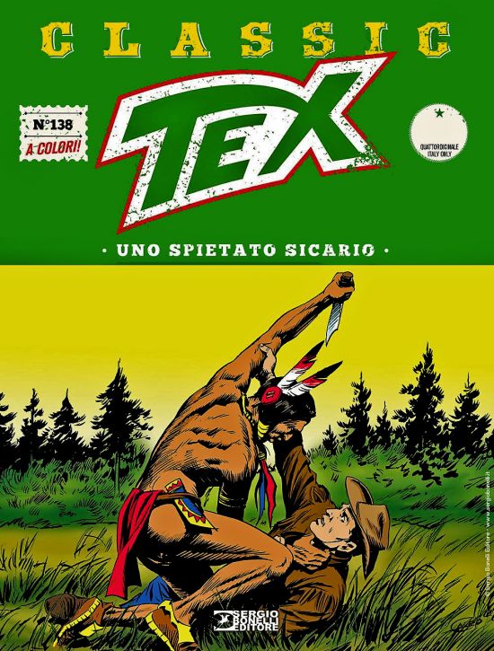 TEX CLASSIC #   138: UNO SPIETATO SICARIO