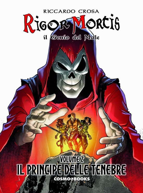COSMO BOOKS - RIGOR MORTIS IL GENIO DEL MALE - L'EDIZIONE INTEGRALE #     2: IL PRINCIPE DELLE TENEBRE